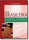 Livro - Arte Brasileira - Arte Moderna e Contemporânea Livro - Arte Brasileira - Arte Moderna e Contemporânea