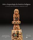Livro - Arte e arqueologia da américa indígena