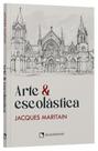 Livro - Arte e Escolástica Livro - Arte e Escolástica