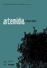 Livro - Artemídia e Cultura Digital