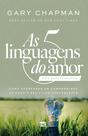 Livro - As 5 linguagens do amor dos adolescentes (Nova Capa)