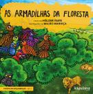 Livro - As armadilhas da floresta Livro - As armadilhas da floresta