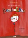Livro - As aventuras de bambolina Livro - As aventuras de bambolina