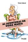 Livro - As aventuras de Dona Maria