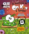 Livro - As aventuras de Om Nom e Spider
