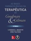 Livro - As Bases Farmacológicas da Terapêutica de Goodman e Gilman