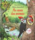 Livro - As casas dos animais: abra e descubra!