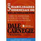 Livro As cinco habilidades essenciais do relacionamento