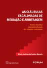 Livro - As Cláusulas Escalonadas de Mediação e Arbitragem