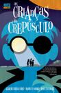 Livro - As Crianças Do Crepúsculo