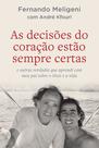 Livro - As decisões do coração estão sempre certas