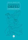 Livro - As diabruras de Orfeu: Cantorias sem fim