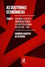 Livro - As Doutrinas Econômicas – Tomo II: Karl Marx: a Luta Pela Emancipação Humana e a Crítica da Economia Política (1818-1883)