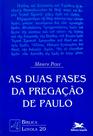 Livro - As duas fases da pregação de Paulo Livro - As duas fases da pregação de Paulo