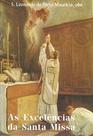 Livro as excelências da santa missa - tesouro oculto - leonardo de porto