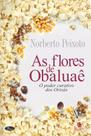 Livro - As flores de Obaluaê