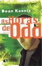 Livro - As horas de Odd (Vol. 4)