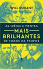 Livro - As Idéias E Mentes Mais Brilhantes De Todos Os Tempos Livro - As Idéias E Mentes Mais Brilhantes De Todos Os Tempos