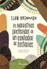 Livro - As narrativas preferidas de um contador de histórias