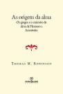 Livro - As origens da alma - Os gregos e o conceito de alma de Homero a Aristóteles