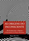 Livro - As Origens do Inconsciente