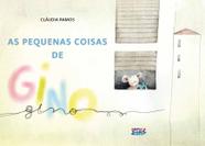 Livro - As pequenas coisas de Gino