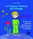 Livro - As pequenas histórias do príncipe Livro - As pequenas histórias do príncipe