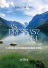 Livro - Às Pressas? Sim.