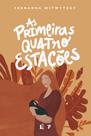Livro - As primeiras quatro estações Livro - As primeiras quatro estações