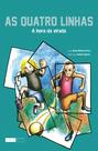 Livro - As quatro linhas - a hora da virada