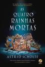 Livro - As quatro rainhas mortas