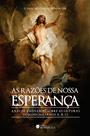 Livro - As Razões de Nossa Esperança