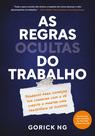 Livro - As regras ocultas do trabalho