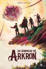 Livro - As Sombras de Arkron Livro - As Sombras de Arkron