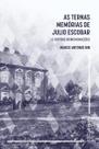 Livro - As Ternas Memórias de Julio Escobar e outras Rememorações