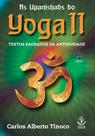 Livro - As Upanishads do yoga II - Textos sagrados da antiguidade