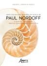 Livro - Aspectos da musicalidade e da música de Paul Nordoff e suas implicações na prática clínica musicoterapêutica
