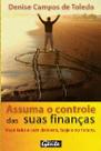 Livro - Assuma o controle das suas finanças Livro - Assuma o controle das suas finanças