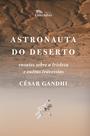 Livro - Astronauta do deserto Livro - Astronauta do deserto