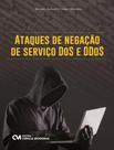 Livro - Ataques De Negacao De Servico Dos Ddos - CIENCIA MODERNA
