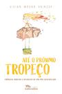 Livro - Até o próximo tropeço