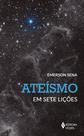 Livro - Ateísmo em sete lições