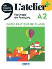 Livro - Atelier+ A2 - Guide Pedagogique - Edition 2022 - DIDIER/ HATIER