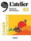 Livro - Atelier B2 - Cahier DActivites + Cd Mp3 - Edition 2021 Livro - Atelier B2 - Cahier DActivites + Cd Mp3 - Edition 2021