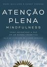 Livro - Atenção plena (Mindfulness) Livro - Atenção plena (Mindfulness)
