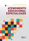 Livro - Atendimento educacional especializado na escola comum como ação pedagógica favorecedora da educação inclusiva