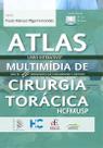 Livro - Atlas de Multimidia de Cirurgia Toracica HCFMUSP Livro - Atlas de Multimidia de Cirurgia Toracica HCFMUSP