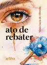 Livro - Ato de Rebater Livro - Ato de Rebater