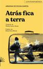 Livro - Atrás fica a terra