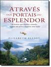 Livro - Atraves Dos Portais Do Esplendor